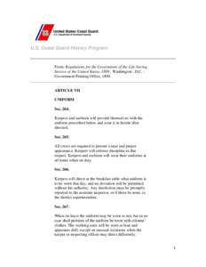 U.S. Coast Guard History Program  From: Regulations for the Government of the Life-Saving Service of the United States, 1899 , Washington , D.C. : Government Printing Office, 1899.