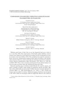 MARINE MAMMAL SCIENCE, 22(1): 226–236 ( January 2006)  C 2006 by the Society for Marine Mammalogy COMPARISON OF REMOTELY DEPLOYED SATELLITE RADIO TRANSMITTERS ON WALRUSES