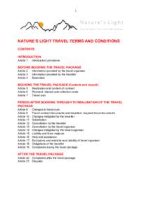 1  NATURE’S LIGHT TRAVEL TERMS AND CONDITIONS CONTENTS INTRODUCTION Article 1