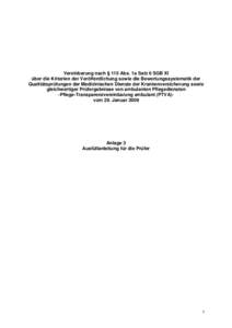 Vereinbarung nach § 115 Abs. 1a Satz 6 SGB XI über die Kriterien der Veröffentlichung sowie die Bewertungssystematik der Qualitätsprüfungen der Medizinischen Dienste der Krankenversicherung sowie gleichwertiger Prü