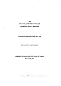 1998 THE LEGISLATIVE ASSEMBLY FOR THE AUSTRALIAN CAPITAL TERRITORY GAMING AND RACING CONTROL BILL 1998