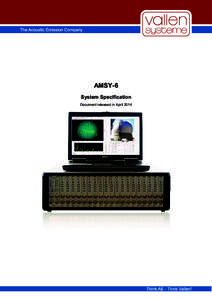 AMSY-6 System Specification Document released in April 2014 Contact Address Vallen Systeme GmbH