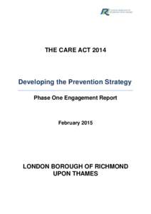 THE CARE ACTDeveloping the Prevention Strategy Phase One Engagement Report  February 2015
