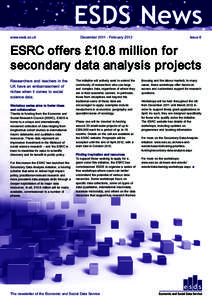 ESDS News www.esds.ac.uk December[removed]February[removed]Issue 8