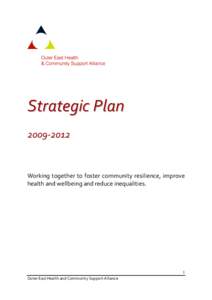 Strategic Plan[removed]Working together to foster community resilience, improve health and wellbeing and reduce inequalities.