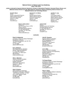 Nuclear physics / United States Department of Energy National Laboratories / Argonne National Laboratory / Scattering / Oak Ridge National Laboratory / Advanced Photon Source / Oak Ridge /  Tennessee / Argonne / Neutron scattering / Manhattan Project / Physics / DuPage County /  Illinois