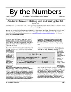 By the Numbers Volume 15, Number 3 The Newsletter of the SABR Statistical Analysis Committee  August, 2005