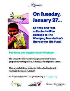 On Tuesday, January[removed]all fines and fees collected will be donated to The Winnipeg Foundation’s