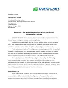 December 17, 2014 FOR IMMEDIATE RELEASE For editorial information contact: Jenny Bruzewski, Marketing Communications Manager Duro-Last®, Inc. 525 Morley Drive