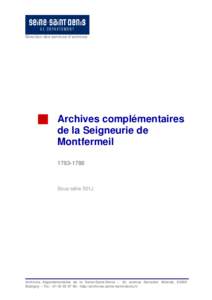 Direction des services d’archives  Archives complémentaires de la Seigneurie de Montfermeil