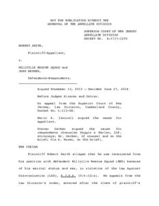 NOT FOR PUBLICATION WITHOUT THE APPROVAL OF THE APPELLATE DIVISION SUPERIOR COURT OF NEW JERSEY APPELLATE DIVISION DOCKET NO. A-1717-12T3 ROBERT SMITH,