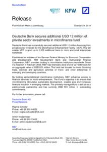 Release Frankfurt am Main / Luxembourg October 29, 2014  Deutsche Bank secures additional USD 12 million of