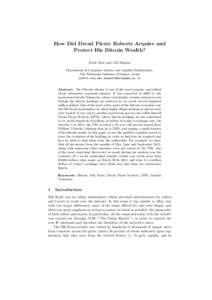 How Did Dread Pirate Roberts Acquire and Protect His Bitcoin Wealth? Dorit Ron and Adi Shamir Department of Computer Science and Applied Mathematics, The Weizmann Institute of Science, Israel {dorit.ron,adi.shamir}@weizm