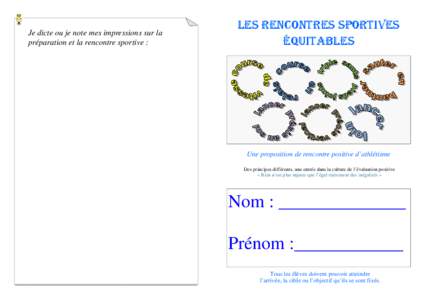 Je dicte ou je note mes impressions sur la préparation et la rencontre sportive : LES RENCONTRES SPORTIVES ÉQUITABLES