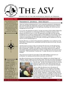 The ASV Newsletter of the Archeological Society of Virginia September 2011 • Number 202 Established 1940 The mission of the