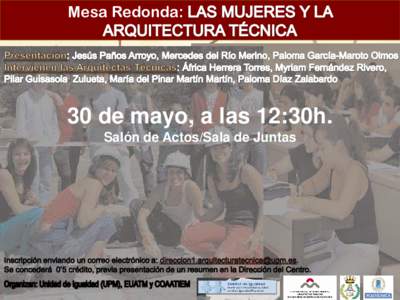 Mesa Redonda:  30 de mayo, a las 12:30h. Salón de Actos/Sala de Juntas  