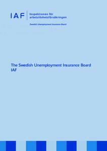 Labour law / Social security / Unemployment benefits / Unemployment / Insurance / Swedish Public Employment Service / Unemployment funds in Sweden / China Insurance Regulatory Commission