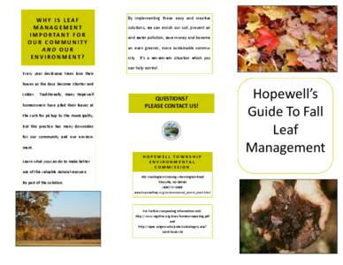 WHY IS LEAF MANAGEMENT I M P O R TA N T F O R OUR COMMUNITY AND OUR ENVIRONMENT?