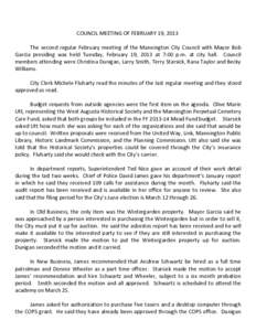 COUNCIL MEETING OF FEBRUARY 19, 2013 The second regular February meeting of the Mannington City Council with Mayor Bob Garcia presiding was held Tuesday, February 19, 2013 at 7:00 p.m. at city hall. Council members atten