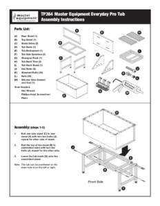 TP364 Master Equipment Everyday Pro Tub Assembly Instructions Parts List: (A)  Rear Stand (1)