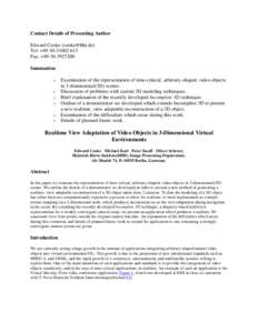 Visual effects / Vision / Stereoscopy / 3D imaging / Epipolar geometry / Stereopsis / 3D modeling / Rendering / Virtual camera system / Imaging / Optics / 3D computer graphics