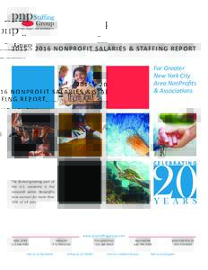 NONPROFIT SALARIES & STAFFING REPORT For Greater New York City Area NonProﬁts & Associations