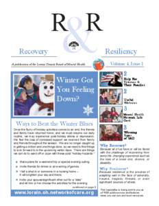 R R Recovery &  A publication of the Lorain County Board of Mental Health.
