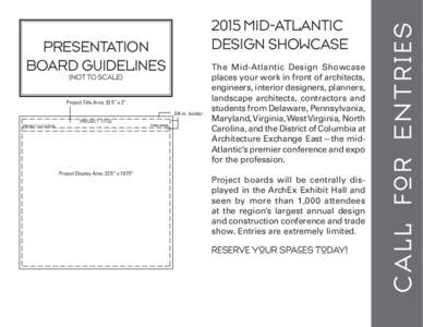 PRESENTATION BOARD GUIDELINES (NOT TO SCALE) Project Title Area: 22.5” x 2” 3/4-in. border