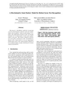 c Copyright
2008 IEEE. Reprinted from R. Duin, D. Laurendeau, B. Lovell, editors, Proc. Intl. Conf. on Pattern Recognition (ICPR), Tampa, FL, USA, December[removed]This material is posted here with permission of the IEEE. 