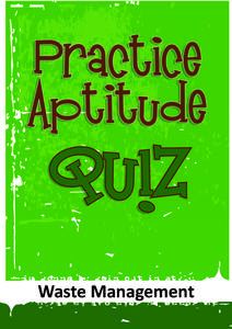 Waste Management   Waste Management Practice Aptitude Quiz  It is important for young people to build their career management skills so they can make informed choices 