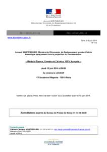 ARNAUD MONTEBOURG M INISTRE DE L’E CONOMIE , DU R EDRESSEMENT PRODUCTIF ET DU N UMERIQUE Invi tati on pres s e