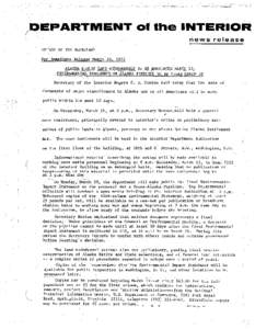 Economy of Alaska / Trans-Alaska Pipeline System / Transportation in Alaska / United States / Rogers Morton / United States Department of the Interior / Alaska / Western United States / BP