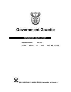 Government Gazette REPUBLIC OF SOUTH AFRICA Regulation Gazette Vol[removed]Pretoria