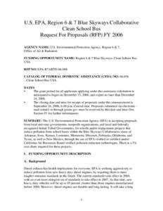 request for proposals, region 6 and 7 blue skyways collaborative clean school bus, epa-r7artd-06-008new, september 26, 2006
