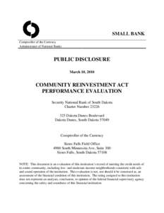 Politics of the United States / Community Reinvestment Act / Community development / Sioux Falls /  South Dakota / Economy of the United States / Mortgage industry of the United States / United States housing bubble / Geography of South Dakota