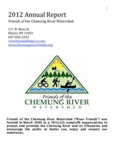 Chemung River / Chemung County /  New York / Chemung Canal / Elmira /  New York / Canisteo River / Corning (city) /  New York / Ithaca /  New York / Geography of New York / New York / Geography of the United States