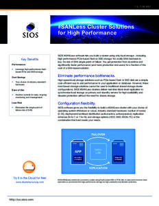 SOLUTION BRIEF  #SANLess Cluster Solutions for High Performance  Key Benefits