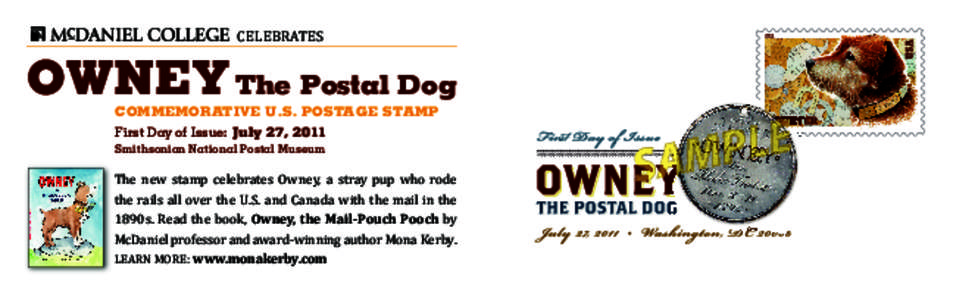 CelebRaTeS  OWNEY The Postal Dog COMMEMORATIVE U.S. POSTAGE STAMP First Day of Issue: July 27, 2011 Smithsonian National Postal Museum