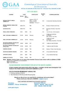 Gemmological Association of Australia SA Division Inc. GPO Box 191 ADELAIDE SA 5001, Room 421 – 38 Gawler Place ADELAIDE SA[removed]COURSES COURSE