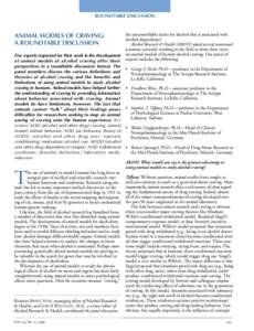 ROUNDTABLE DISCUSSION  ANIMAL MODELS OF CRAVING: A ROUNDTABLE DISCUSSION Five experts respected for their work in the development of animal models of alcohol craving offer their