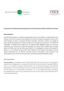   	
   	
     El	
  potencial	
  y	
  los	
  límites	
  de	
  la	
  alerta	
  temprana	
  de	
  la	
  Unión	
  Europea	
  en	
  Bolivia,	
  Colombia	
  y	
  Venezuela	
  	
   	
  