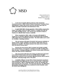 INNOVATIVE P LAN TO REDUCE ODOR AT MORRIS FORMAN PLANT JUNE 2000 • A new way to handle solid by-products of the wastewater