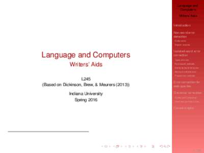 Language and Computers Writers’ Aids Introduction Non-word error detection