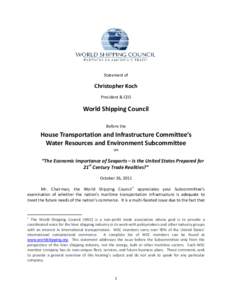 Statement of  Christopher Koch President & CEO  World Shipping Council