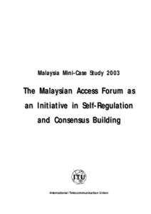 Malaysian Communications and Multimedia Commission / Interconnection / MAF / Telekom Malaysia / Malaysia / Internet in Malaysia / Communications in Malaysia