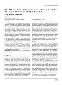 TC Tam • Creatine Clearance in Elders  OBTAINING CREATININE CLEARANCE IN A GROUP OF OUT-PATIENT ELDERLY PEOPLE TC Tam. MRCP (UK), FHKAM (Med) Senior Medical Officer