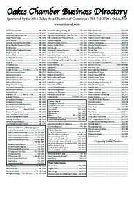 Oakes Chamber Business Directory Sponsored by the 2014 Oakes Area Chamber of Commerce • [removed] • Oakes, ND www.oakesnd.com ALCO Discount Store..........................................[removed]Ampride..........