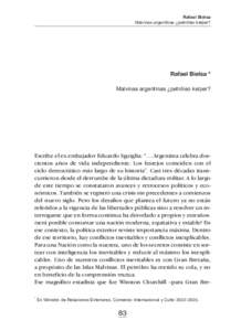 Rafael Bielsa Malvinas argentinas ¿petróleo kelper? Rafael Bielsa * Malvinas argentinas ¿petróleo kelper?