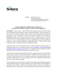 Contact:  Sotera Wireless, Inc. Gunnar Trommer, Ph.D. VP, Marketing and Business Development [removed]