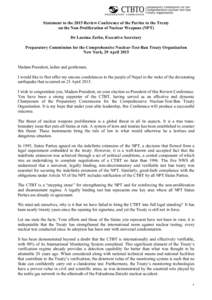 Statement to the 2015 Review Conference of the Parties to the Treaty on the Non-Proliferation of Nuclear Weapons (NPT) Dr Lassina Zerbo, Executive Secretary Preparatory Commission for the Comprehensive Nuclear-Test-Ban T